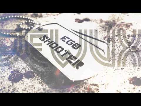 JEWUX - Ego Shooter (Ree-Diss Sirka)