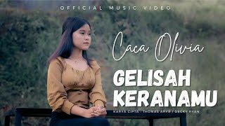 Download lagu Gelisah Keranamu - Caca Olivia mp3 Download lagu Gelisah Keranamu - Caca Olivia mp3