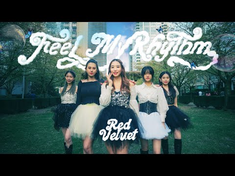 [KPOP IN PUBLIC | ONE TAKE] RED VELVET(레드벨벳) - 'Feel My Rhythm' Dance Cover by FDS (Vancouver)