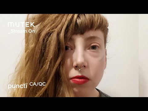 MUTEK_Stream On - punctï (CA/QC)