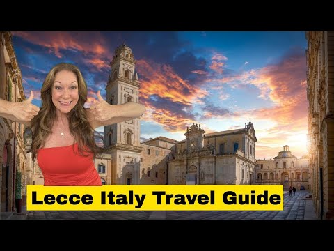 Lecce Italy Travel Guide - Top Things To Do, See & Eat in The Baroque Jewel of Puglia