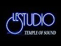 LE STUDIO - TEMPLE OF SOUND - Episode One ...