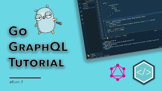 An Introduction to GraphQL in Go -Tutorial 01