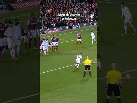Liverpool's Smartest Ever Free Kick Goals!