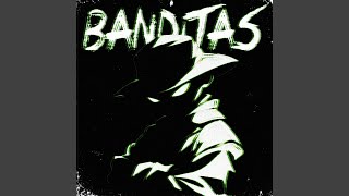 BANDITAS
