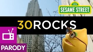 Sesame Street: 30 Rocks