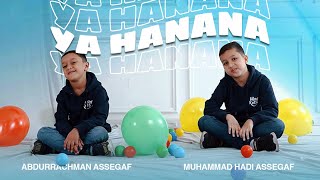 Download lagu Muhammad Hadi Assegaf ft Abdurrachman Assegaf - Ya Hanana mp3 Download lagu Muhammad Hadi Assegaf ft Abdurrachman Assegaf - Ya Hanana mp3