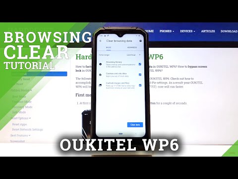 How to Clear Browsing Data in OUKITEL WP6 – Remove Browsing History