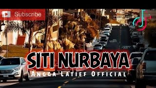 Download lagu SITI NURBAYA REMIX || LAGU ACARA TERBARU 2023 || Angga Latief  ‼️ mp3 Download lagu SITI NURBAYA REMIX || LAGU ACARA TERBARU 2023 || Angga Latief  ‼️ mp3