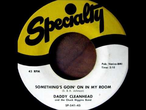 Something's Going on in My Room-Daddy Cleanhead-'55-Specialty 541