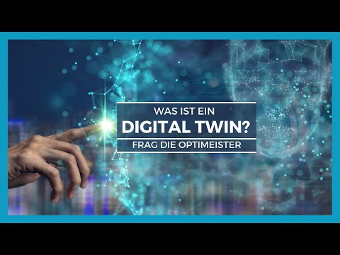 Was ist ein Digitaler Zwilling? | Frag die Optimeister