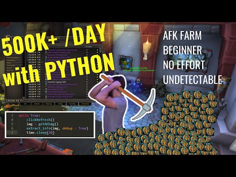 I MAKE 500K GOLD PER DAY with 20 LINES OF CODE | WOW SHADOWLANDS