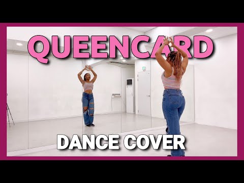 (여자)아이들((G)I-DLE) - '퀸카 (Queencard)' - DANCE COVER