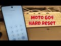 Forgot Pin Motorola Moto G04 XT2421 2 Delete Pin Pattern Password Lock