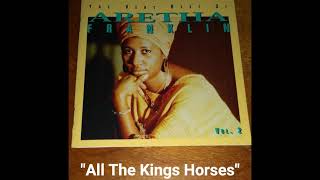 Aretha Franklin - All The Kings Horses - From 1994 Best Of CD
