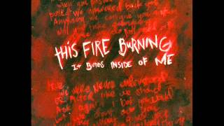 The Used This Fire
