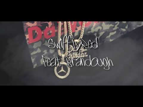 SwifftyRed “Stay Grindin” Feat. BranDough