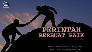 Download lagu PERINTAH BERBUAT BAIK - MAKNA DIBALIK SURAH AL QALAM EPS 69 mp3 Download lagu PERINTAH BERBUAT BAIK - MAKNA DIBALIK SURAH AL QALAM EPS 69 mp3