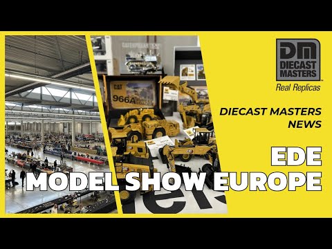 Diecast Masters News - Modelshow Europe Ede 2025 Huge Event for Construction vehicle & Truck models