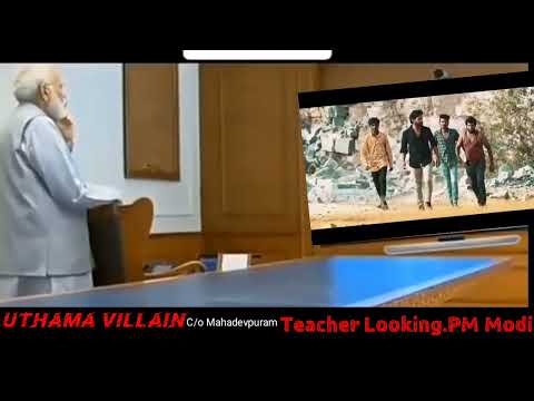 || PM Modi ji ..UTHAMA VILLAIN c/o Mahadevpuram||Movie 🎥 Teaser Looking 🤭Video🤓👍🏼