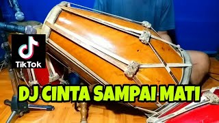 Download lagu DJ CINTA SAMPAI MATI Koplo Viral Tiktok COVER Kendang Rampak!!! mp3