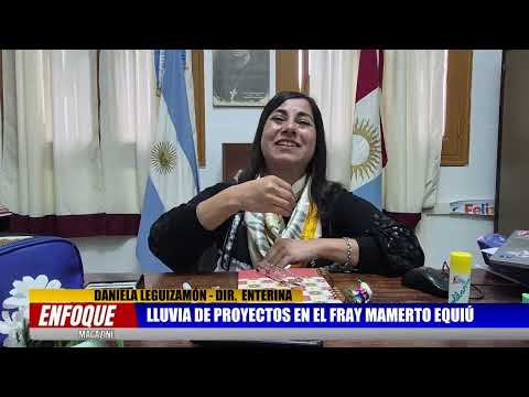 DANIELA LEGUIZAMÓN -  DIRECTORA DEL FRAY MAMERTO ESQUIÚ (31/07/2026)
