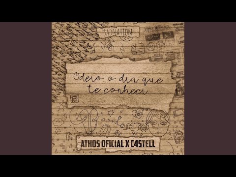 Odeio o Dia Que Te Conheci