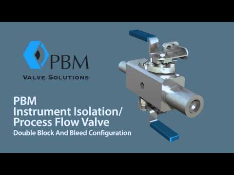 Pbm valve single & double block & bleed valves