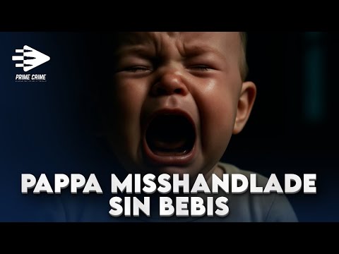 PAPPA MISSHANDLADE SIN BEBIS | DÖMS TILL FÄNGELSE | HELA RÄTTEGÅNGEN