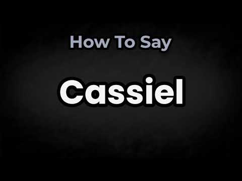 How To Pronounce Cassiel? (CORRECTLY) Meaning & Pronunciation