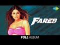 Fareb Full Album Shilpa Shetty Manoj Bajpayee Shamita Shetty Baaras Ja Ae Badal