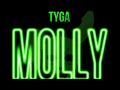 Tyga- Molly [CDQ] (feat. Wiz Khalifa & Mally Mall ...