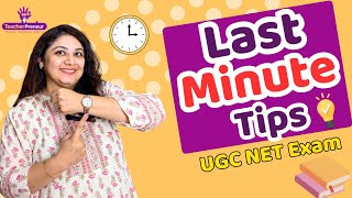 UGC NET Exam Countdown Started! ⏰ Last Minute Success Tips | TeacherPreneur