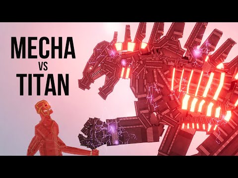 Mecha Godzilla 2022 vs Attack on Titan 2022 - People Playground