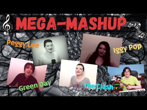 Mashup covers Iggy Pop vs. Peggy Lee vs. Green Day vs. The Clash