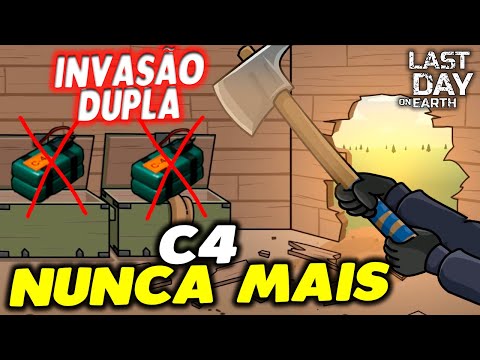 C4 NUNCA MAIS NA INVASÃO DUPLA - Last Day On Earth