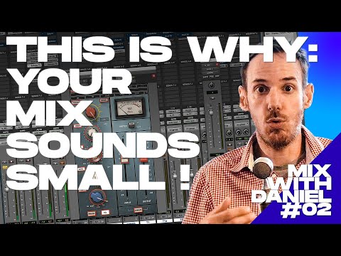 How To Get A Big Mix - Understanding Dynamics And Physical Integrity | MwD Episode 2