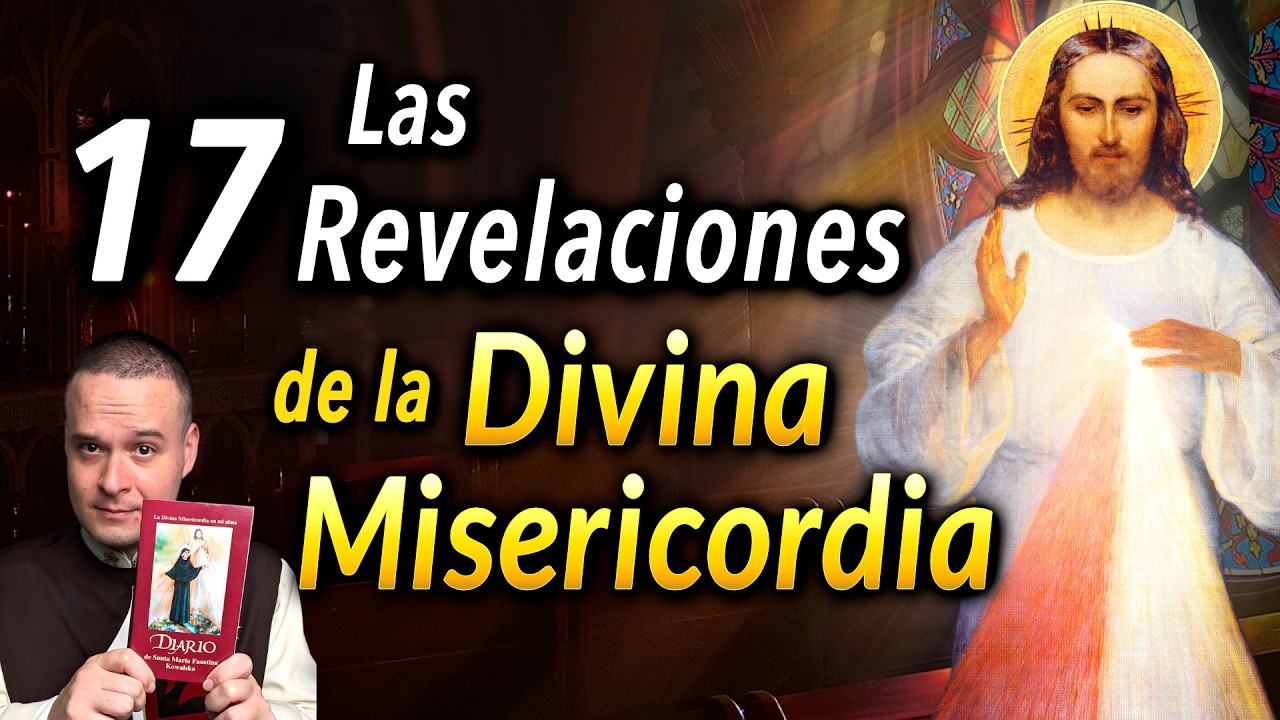 Las 17 REVELACIONES de la Divina Misericordia que DEBES Conocer!!