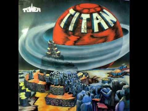 Tower - Titan (Long Album Version with Introduction, 1982)