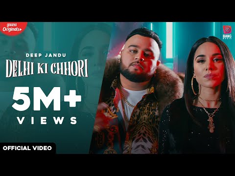Poster delhi ki chhori lyrics – deep jandu