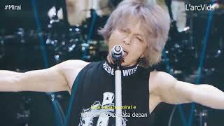 L&#39;Arc~en~Ciel - Mirai | L&#39;Arc~en~Ciel 30th L&#39;Anniversary Live | Subtitle Indonesia