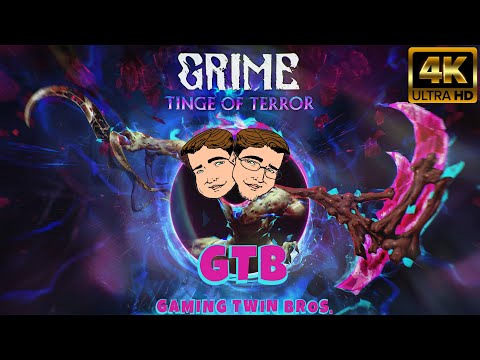 Grime ™: Tinge of Terror Gameplay - 4K