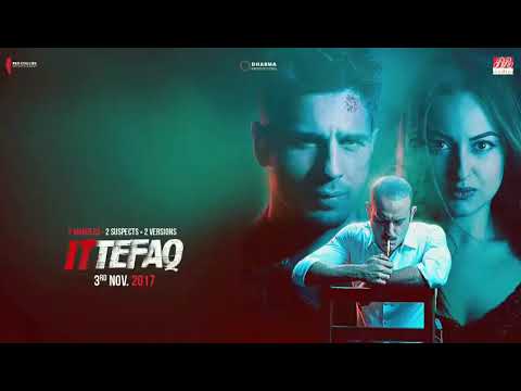 Ittefaq (2017) Teaser