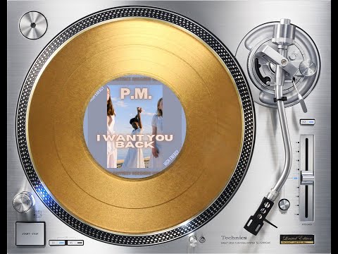 IAN COLEEN FEAT. P. M. - I WANT YOU BACK (EXTENDED VERSION) (℗2021 / ©2022)