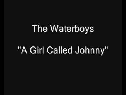The Waterboys - A Girl Called Johnny [HQ Audio]