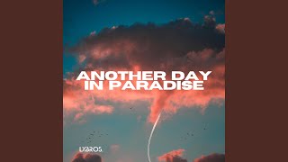Download lagu Another Day In Paradise (Remix) mp3 Download lagu Another Day In Paradise (Remix) mp3