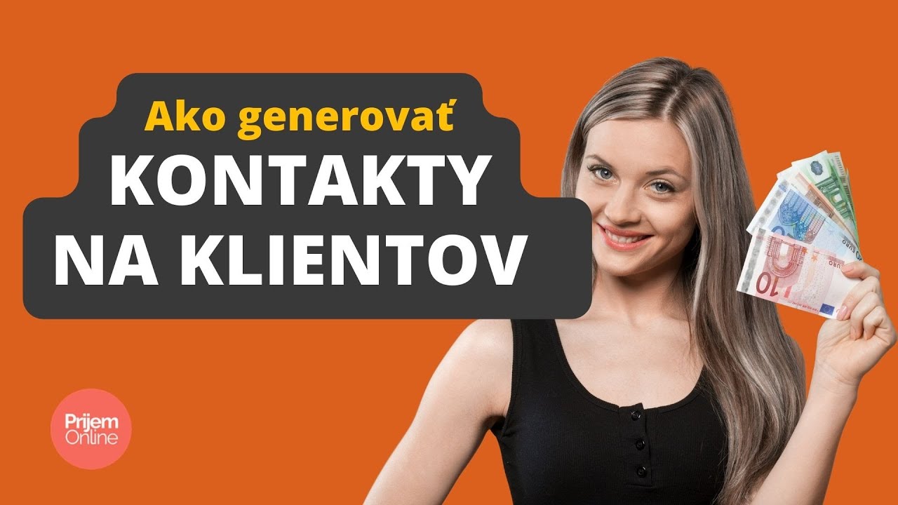 Ako generovať kontakty na klientov