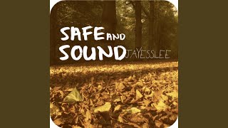 Safe and Sound