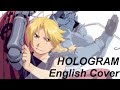[English] "Hologram" Fullmetal Alchemist ...