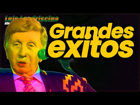 Grandes exitos - Luis Landriscina Album Completo